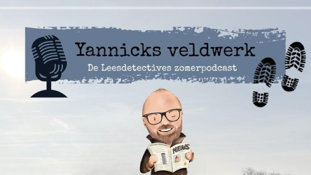 Yannicks Veldwerk - De Leesdetectives zomerpodcast