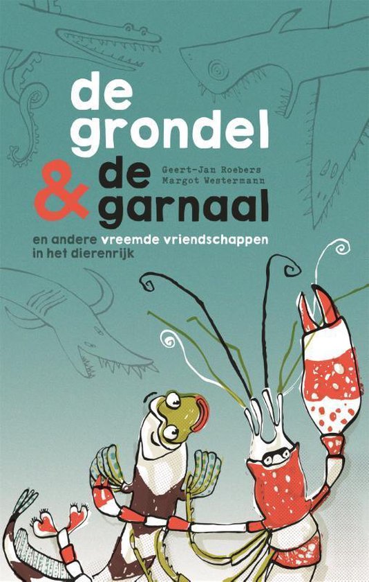 De Grondel en de Garnaal