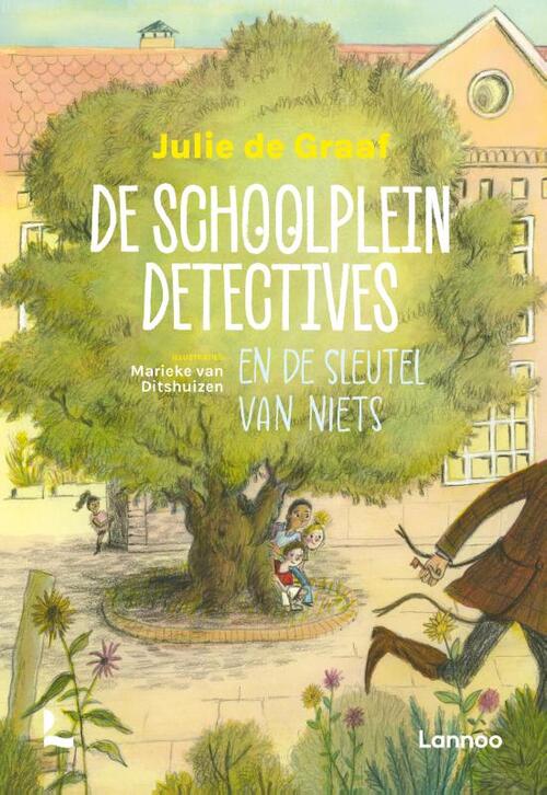 De Schoolpleindetectives en de sleutel van niets