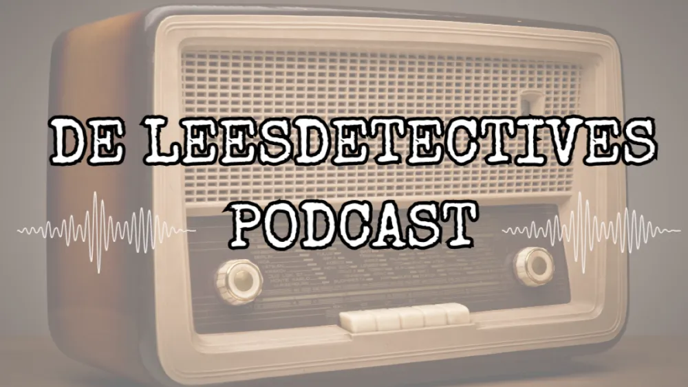Nieuwe aflevering van De Leesdetectives Podcast! - ‘Dit heb ik in 11 jaar als leerkracht nog nooit meegemaakt.’