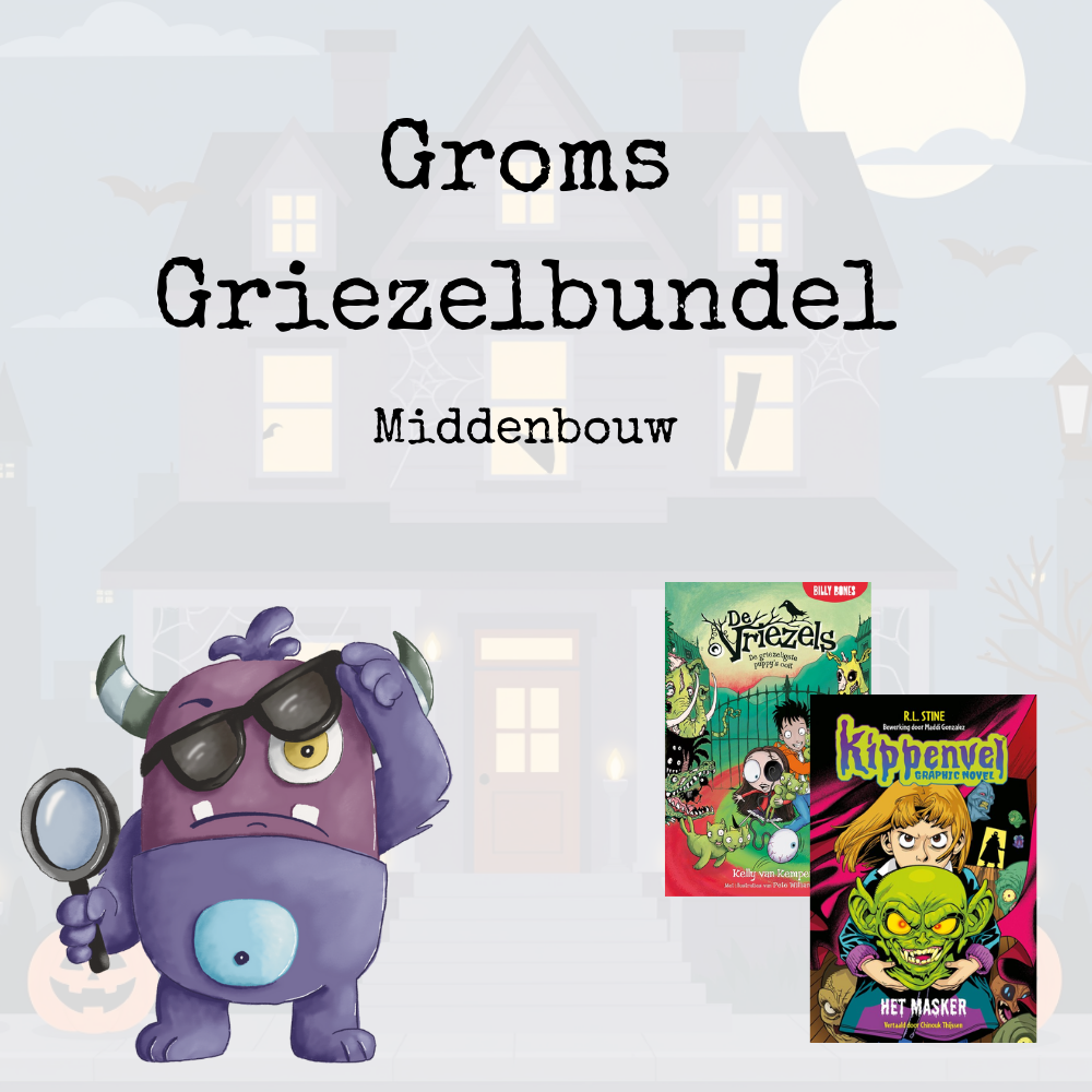 Groms Griezelbundel 1 - Middenbouw