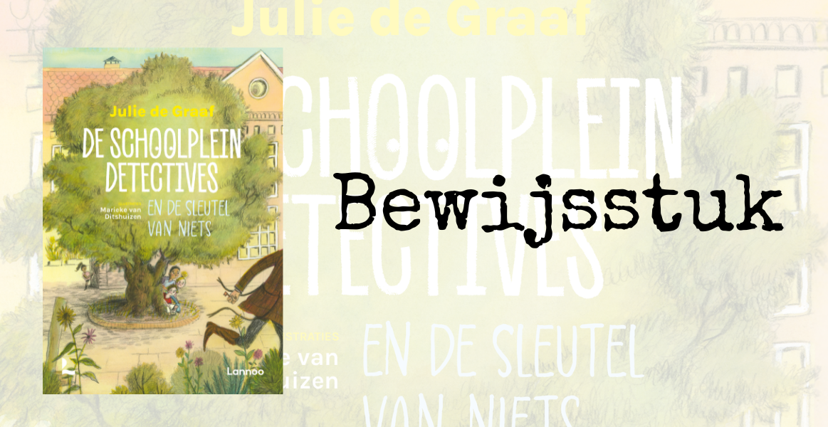 De Schoolpleindetectives en de sleutel van niets